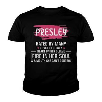 Presley Name Gift Presley Hated By Many Loved By Plenty Heart On Her Sleeve Youth T-shirt - Seseable