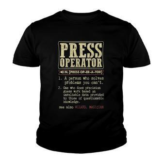 Press Operator Dictionary Term Youth T-shirt | Mazezy