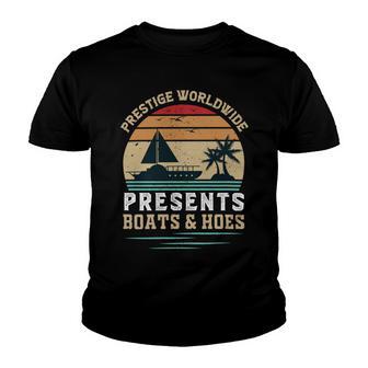 Prestigeworldwide Presentsboats Andhoes Vintage Funny Boating Boating Gifts Youth T-shirt | Favorety DE