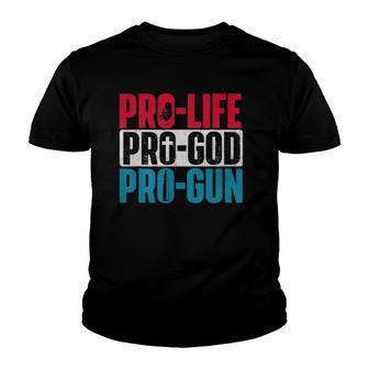 Pro Life Pro God Pro Gun - Unborn Anti-Abortion Supporter Youth T-shirt - Thegiftio UK