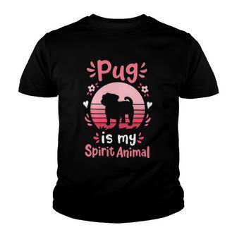 Pug Is My Spirit Animal Dog Lover Youth T-shirt - Thegiftio UK