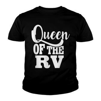 Queen Of The Rv Funny Saying Sarcastic Novelty Cool Youth T-shirt - Thegiftio UK