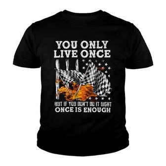 Racing You Only Live Once Youth T-shirt | Favorety CA