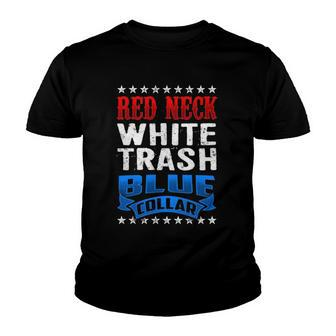 Redneck White Trash Blue Collar Back Design America Youth T-shirt | Mazezy
