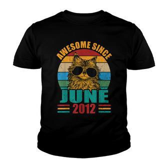 Retro Awesome Since June 2012 10Th Birthday 10 Years Old Youth T-shirt - Seseable