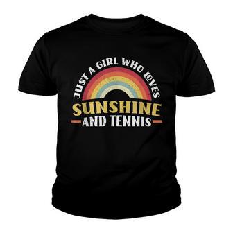 Retro Just A Girl Who Loves Sunshine And Tennis Funny Tennis Youth T-shirt - Thegiftio UK