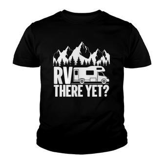 Rv There Yet Travel Log Recreational Vehicle Youth T-shirt - Thegiftio UK