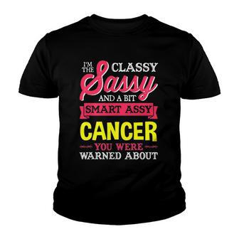 Sassy Cancer Birthday Gifts Zodiac Sign Costume Youth T-shirt | Mazezy