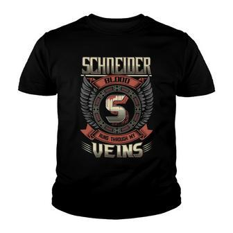 Schneider Blood Run Through My Veins Name V2 Youth T-shirt - Seseable