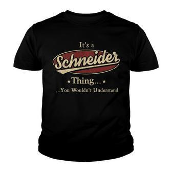 Schneider Shirt Personalized Name Gifts T Shirt Name Print T Shirts Shirts With Name Schneider Youth T-shirt - Seseable