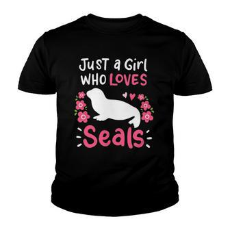 Seal Just A Girl Who Loves Seals Gift Youth T-shirt | Mazezy
