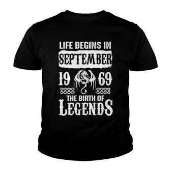 September 1969 Birthday   Life Begins In September 1969 Youth T-shirt