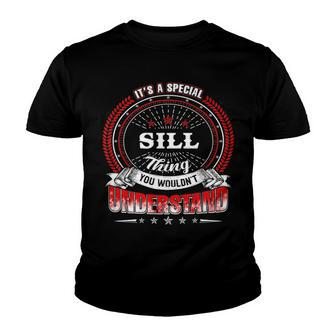 Sill Shirt Family Crest Sill T Shirt Sill Clothing Sill Tshirt Sill Tshirt Gifts For The Sill Youth T-shirt - Seseable