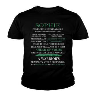 Sophie Name Gift Sophie Completely Unexplainable Youth T-shirt - Seseable