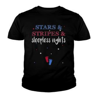 Stars And Stripes And Sleepless Nights July 4Th Of July Youth T-shirt | Mazezy