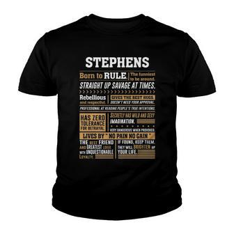 Stephens Name Gift Stephens Born To Rule Youth T-shirt - Seseable