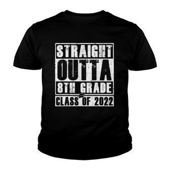 Straight Outta 8Th Grade School Class 2022 Graduation Gifts Youth T-shirt | Mazezy DE