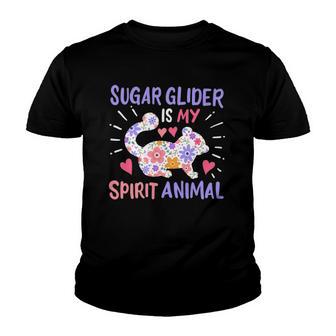Sugar Glider Is My Spirit Animal Youth T-shirt - Thegiftio UK