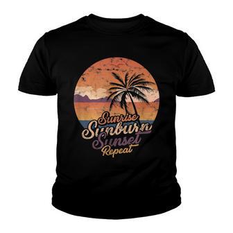 Sunrise Sunburn Sunset Repeat - Island And Beach Vacation Youth T-shirt - Thegiftio UK