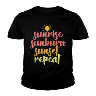 Sunrise Sunburn Sunset Repeat V4 Youth T-shirt - Thegiftio UK