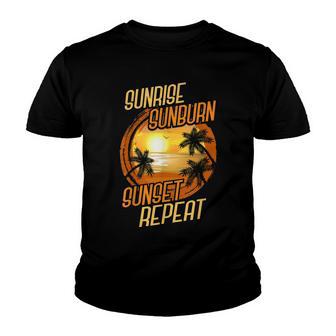 Sunrise Sunburn Sunset Repeat Vacay Mode Beach Vacation Youth T-shirt - Thegiftio UK