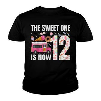 The Sweet One Is Now 12 Years Old 12Th Birthday Ice Cream Youth T-shirt - Seseable