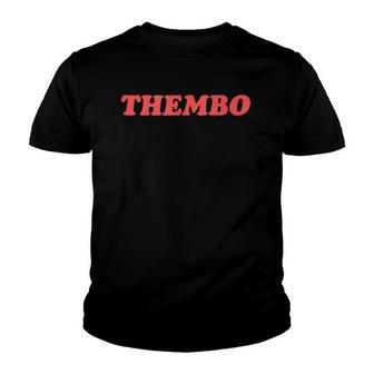 Thembo Them Bimbo Nonbinary Genderfluid Pronouns Pride Youth T-shirt | Mazezy