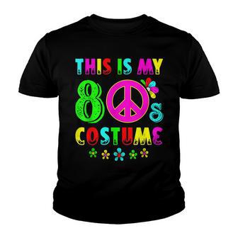 This Is My 80S Costume Funny Halloween 1980S 80S Party Youth T-shirt - Seseable