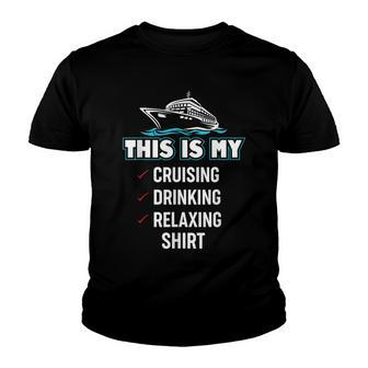 This Is My Cruising Drinking For Cruise Vacation Youth T-shirt - Thegiftio UK