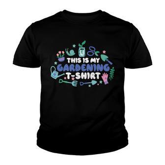 This Is My Gardening Garden Gangster 549 Shirt Youth T-shirt | Favorety