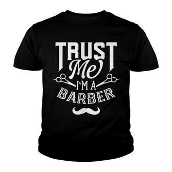 Trust Me Im A Barber Barbershop Hair Stylist Barbers Youth T-shirt - Thegiftio UK