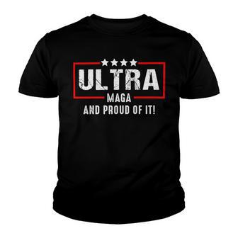 Ultra Maga And Proud Of It V27 Youth T-shirt | Favorety UK