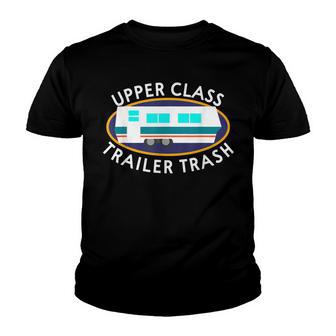 Upper Class Trailer Trash I Camping Youth T-shirt - Thegiftio UK