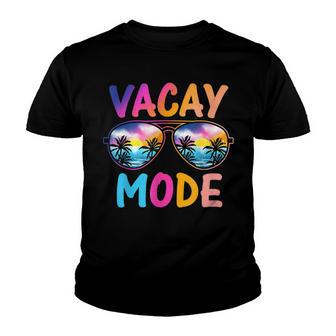 Vacay Mode Sunglasses Hawaii Beach Summer Vacation Youth T-shirt - Thegiftio UK