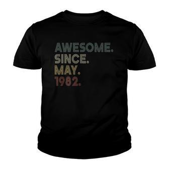 Vintage 40Th Birthday Awesome Since May 1982 40 Years Old Youth T-shirt | Mazezy