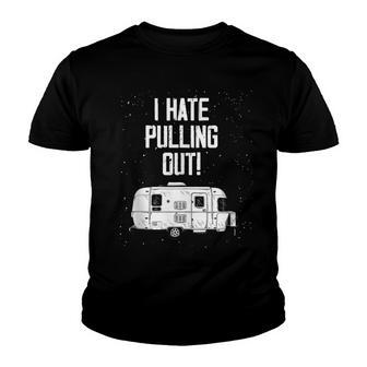 Vintage I Hate Pulling Out Mountains Camping Travel Youth T-shirt - Thegiftio UK