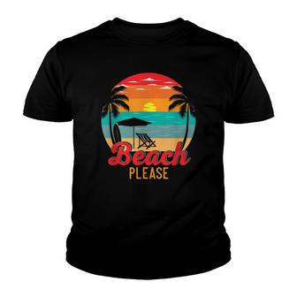 Vintage Retro Beach Please Funny Beach Lover Summer Vacation Youth T-shirt - Thegiftio UK