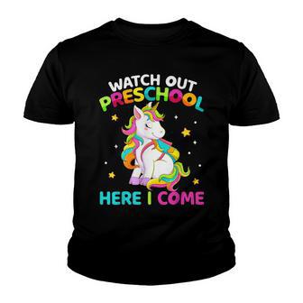 Watch Out Preschool Here I Come Unicorn Back To School Girls Youth T-shirt - Thegiftio UK