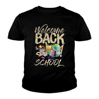 Welcome Back To School Funny Teachers 489 Shirt Youth T-shirt | Favorety UK