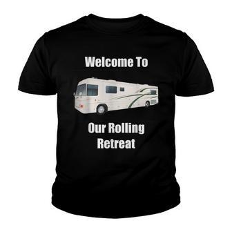 Welcome To Our Rolling Retreat Rver Camping Rv Adventurer Youth T-shirt - Thegiftio UK