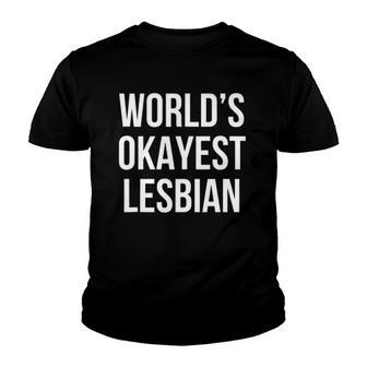 Worlds Okayest Lesbian V2 Youth T-shirt - Thegiftio UK