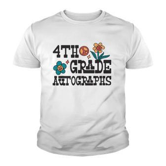 4Th Grade Last Day Of School Autograph Youth T-shirt | Mazezy