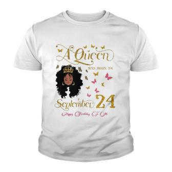A Queen Was Born On September 24 Happy Birthday To Me Youth T-shirt | Mazezy