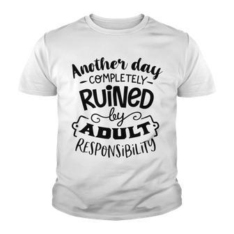 Another Day Completely Youth T-shirt | Favorety CA