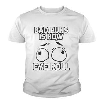 Bad Puns Quote Gifts English Teacher Prove It Text Grammar Youth T-shirt | Mazezy