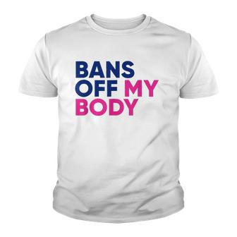 Bans Off My Body Trending Youth T-shirt - Thegiftio UK