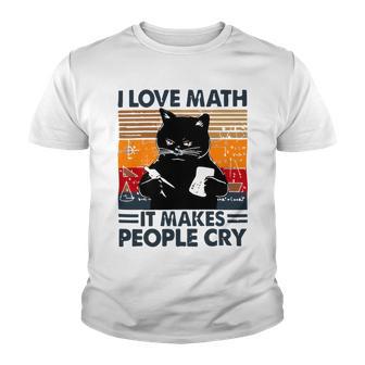 Black Cat I Love Math It Makes People Cry Youth T-shirt | Favorety UK