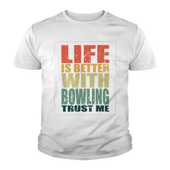 Bowling Saying Funny Youth T-shirt | Favorety AU