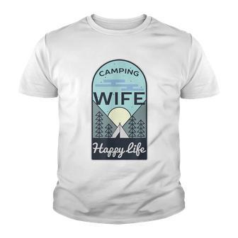 Camping Badge - Camping Wife Happy Life| Novelty Youth T-shirt - Thegiftio UK