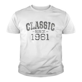 Classic Since 1961 Vintage Style Born In 1961 Birthday Gift Youth T-shirt | Mazezy